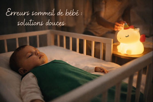 erreurs sommeil bébé solutions douces